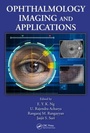 Cover: Ophthalmological Imaging and Applications - CRC Press