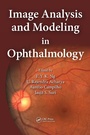 Cover: Image Analysis and Modeling in Ophthalmology - CRC Press
