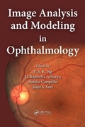 Cover: Image Analysis and Modeling in Ophthalmology - CRC Press