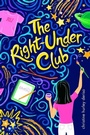 Cover: The Right-Under Club - Delacorte Press
