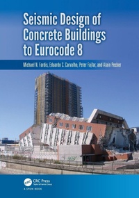 Enlarge image Cover: Seismic Design of Concrete Buildings to Eurocode 8 - CRC Press