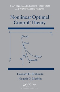 Enlarge image Cover: Nonlinear Optimal Control Theory - Chapman & Hall/CRC