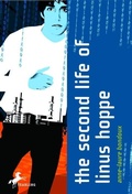Cover: The Second Life of Linus Hoppe - Yearling