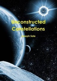 Enlarge image Cover: Unconstructed Constellations - Lulu.com
