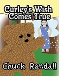 Cover: Curley's Wish Comes True - AMERICA STAR BOOKS