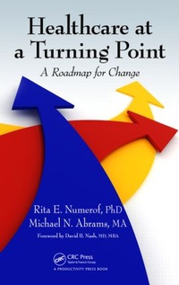 Enlarge image Cover: Healthcare at a Turning Point - CRC Press