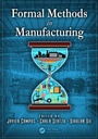 Cover: Formal Methods in Manufacturing - CRC Press