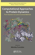 Cover: Computational Approaches to Protein Dynamics - CRC Press