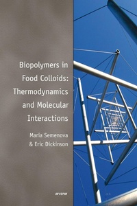 Abbildung von: Biopolymers in Food Colloids: Thermodynamics and Molecular Interactions - CRC Press