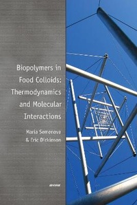 Abbildung von: Biopolymers in Food Colloids: Thermodynamics and Molecular Interactions - VSP International Science Publishers