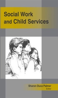 Bild vergrößern Bild: Social Work and Child Services - Apple Academic Press Inc.
