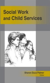 Bild vergrößern Bild: Social Work and Child Services - Apple Academic Press Inc.