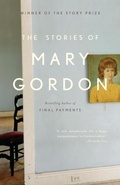 Cover: The Stories of Mary Gordon - Anchor