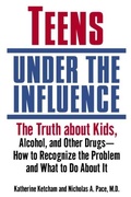 Cover: Teens Under the Influence - Ballantine Books