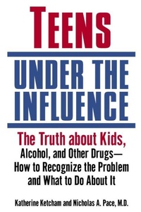 Enlarge image Cover: Teens Under the Influence - Ballantine Books