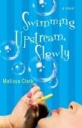 Cover: Swimming Upstream, Slowly - Crown