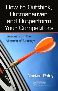 Abbildung von: How to Outthink, Outmaneuver, and Outperform Your Competitors - Productivity Press