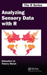 Enlarge image Cover: Analyzing Sensory Data with R - CRC Press
