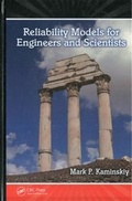 Cover: Reliability Models for Engineers and Scientists - CRC Press