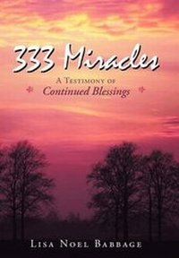 Enlarge image Cover: 333 Miracles - CrossBooks Publishing