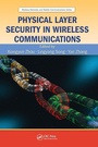 Cover: Physical Layer Security in Wireless Communications - CRC Press