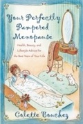 Cover: Your Perfectly Pampered Menopause - Crown Archetype
