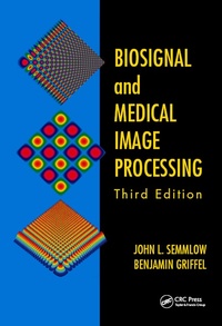 Abbildung von: Biosignal and Medical Image Processing - CRC Press