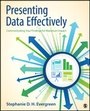 Cover: Presenting Data Effectively - SAGE Publications Inc