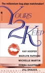 Cover: Yours 2 Keep - Bantam Books