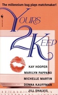 Cover: Yours 2 Keep - Bantam Books