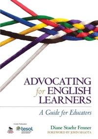 Enlarge image Cover: Advocating for English Learners - Corwin Press Inc