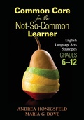 Cover: Common Core for the Not-So-Common Learner, Grades 6-12 - Corwin Press Inc