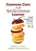 Cover: Common Core for the Not-So-Common Learner, Grades K-5 - Corwin Press Inc
