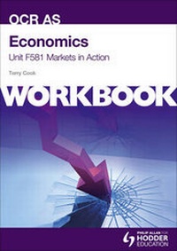 Enlarge image Cover: Economics Unit F581 Workbook: Markets in Action - Philip Allan Updates