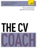 Cover: The CV Coach: Teach Yourself - TEACH YOURSELF