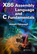 Cover: X86 Assembly Language and C Fundamentals - CRC Press