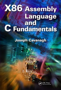 Abbildung von: X86 Assembly Language and C Fundamentals - CRC Press