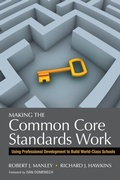Cover: Making the Common Core Standards Work - Corwin Press Inc