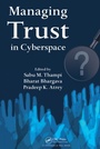Cover: Managing Trust in Cyberspace - CRC Press