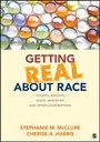 Cover: Getting Real About Race - SAGE Publications Inc