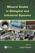 Cover: Mineral Scales in Biological and Industrial Systems - CRC Press