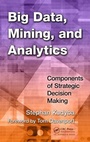 Cover: Big Data, Mining, and Analytics - Auerbach