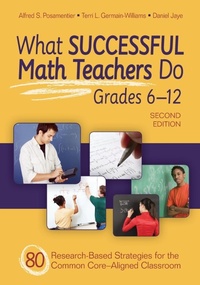 Enlarge image Cover: What Successful Math Teachers Do, Grades 6-12 - Corwin Press Inc