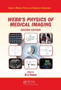 Enlarge image Cover: Webb's Physics of Medical Imaging - CRC Press
