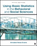 Cover: Using Basic Statistics in the Behavioral and Social Sciences - SAGE Publications Inc
