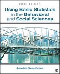Enlarge image Cover: Using Basic Statistics in the Behavioral and Social Sciences - SAGE Publications Inc