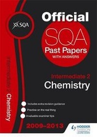 Abbildung von: SQA Past Papers Intermediate 2 Chemistry 2013 - Hodder Gibson