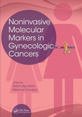 Cover: Noninvasive Molecular Markers in Gynecologic Cancers - CRC Press