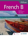 Cover: French B for the IB Diploma Student Book - Hodder Education