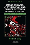 Cover: Image Analysis, Classification and Change Detection in Remote Sensing - CRC Press